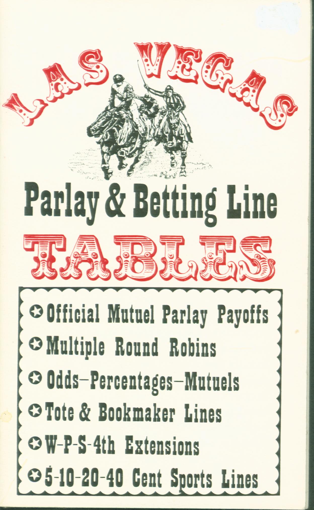 LAS VEGAGS PARLAY & BETTING LINE TABLES.